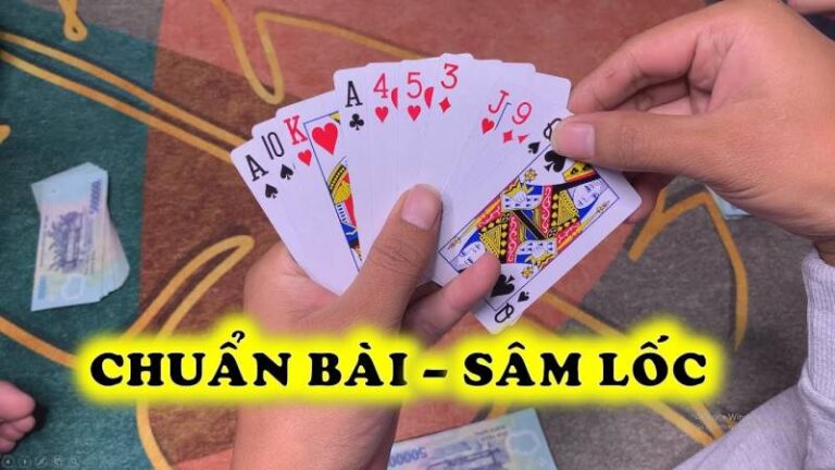 Kinh Nghiem Choi Bai Sam Loc Hieu Qua De Thang Lon