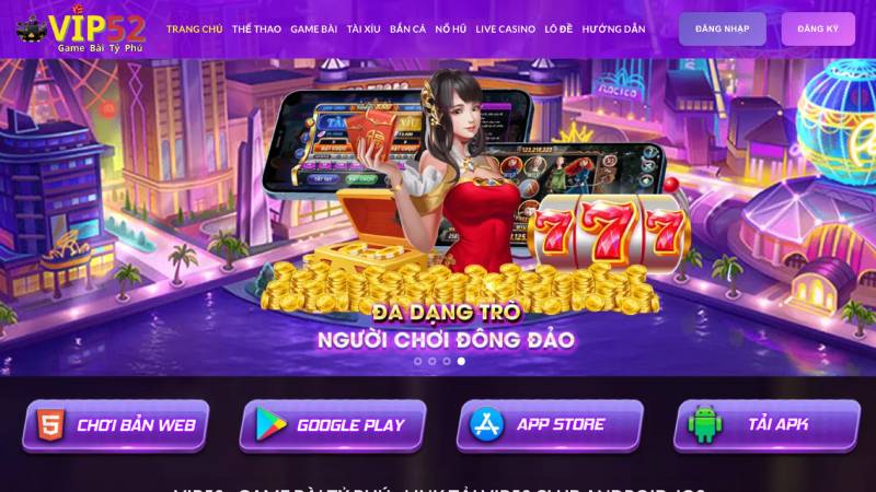 Tầm ảnh hưởng và vị thế của Vip52 tại Việt Nam