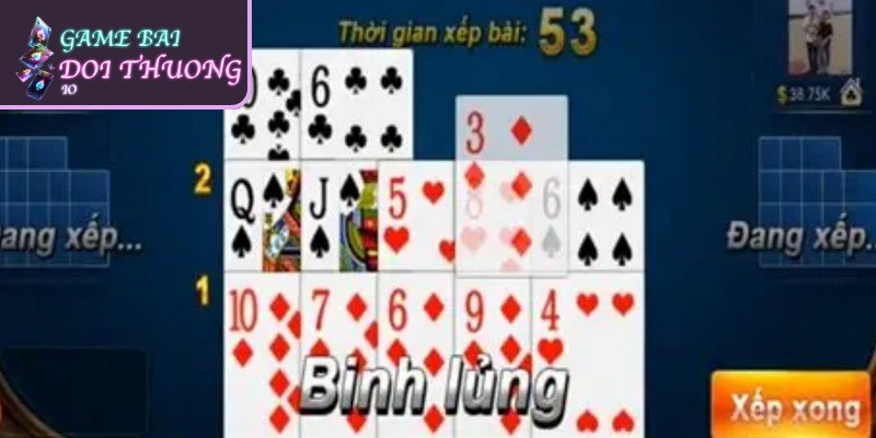 Binh Lủng Là Gì - Giải Mã Ngay Bí Quyết Xếp Bài Đỉnh Cao 1 Binh lủng là thuật ngữ dùng để chỉ trạng thái người chơi xếp bài sai quy tắc